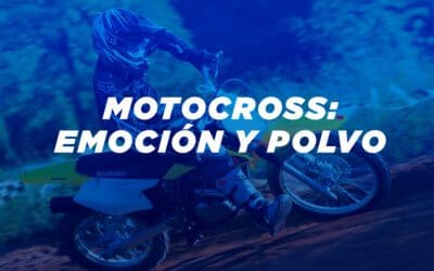 Motocross: Emoción y polvo
