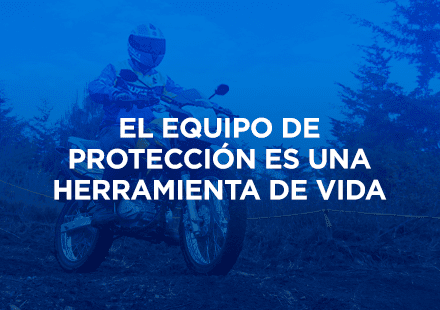 El equipo de protección es una herramienta de vida